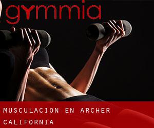 Musculación en Archer (California)
