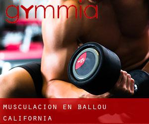 Musculación en Ballou (California)