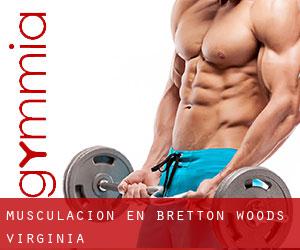 Musculación en Bretton Woods (Virginia)