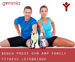 Bench Press Gym & Family Fitness (Lethbridge)