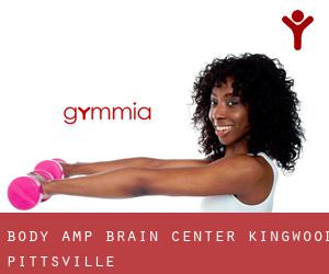 Body & Brain Center Kingwood (Pittsville)