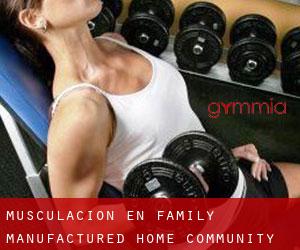 Musculación en Family Manufactured Home Community