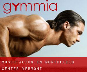 Musculación en Northfield Center (Vermont)