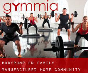 BodyPump en Family Manufactured Home Community