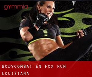 BodyCombat en Fox Run (Louisiana)