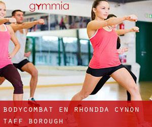 BodyCombat en Rhondda Cynon Taff (Borough)