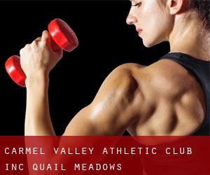 Carmel Valley Athletic Club Inc (Quail Meadows)