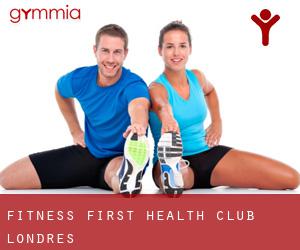 Fitness First Health Club (Londres)