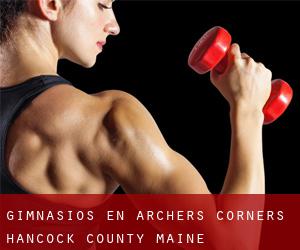 gimnasios en Archers Corners (Hancock County, Maine)