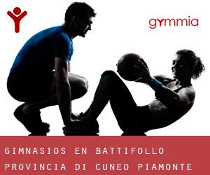 gimnasios en Battifollo (Provincia di Cuneo, Piamonte)
