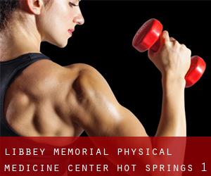Libbey Memorial Physical Medicine Center (Hot Springs) #1