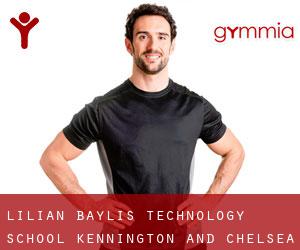 Lilian Baylis Technology School (Kennington and Chelsea)