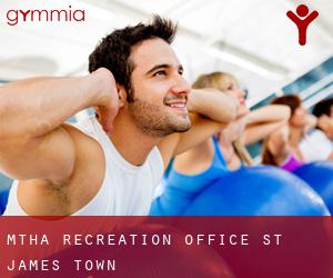 Mtha Recreation Office (St. James Town)