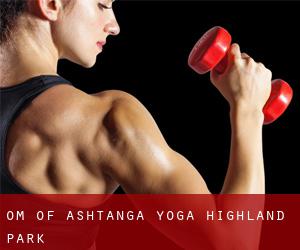 Om of Ashtanga Yoga (Highland Park)