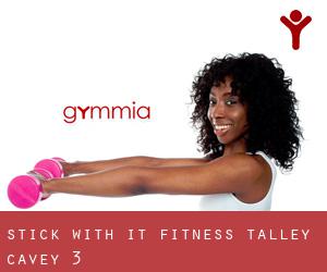 Stick With It Fitness (Talley Cavey) #3