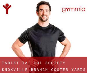 Taoist Tai Chi Society Knoxville Branch (Coster Yards)